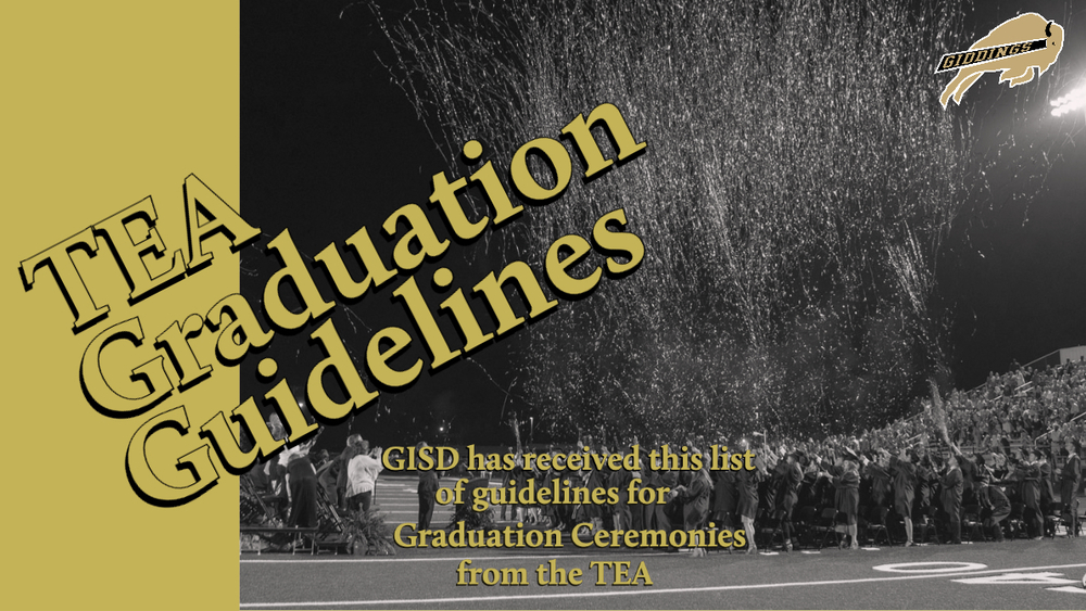 TEA Releases Guidelines For Graduation | Giddings High School