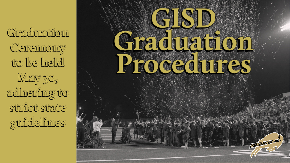 2020 GISD Graduation Procedures