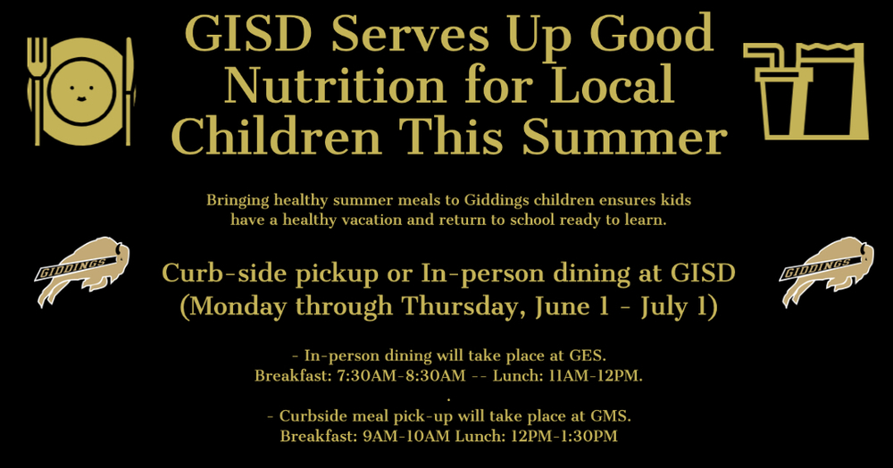 GISD Will Serve Up Good Nutrition for Local Children This Summer