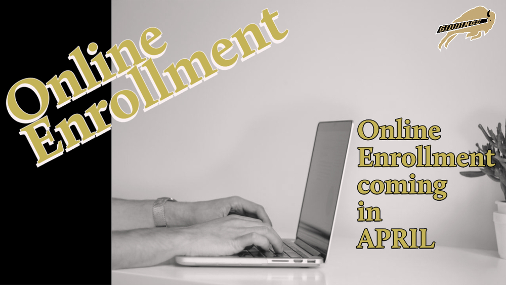 Online Enrollment to begin in April
