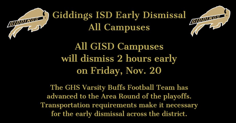 Early Dismissal for All GISD Campuses Friday, Nov. 20
