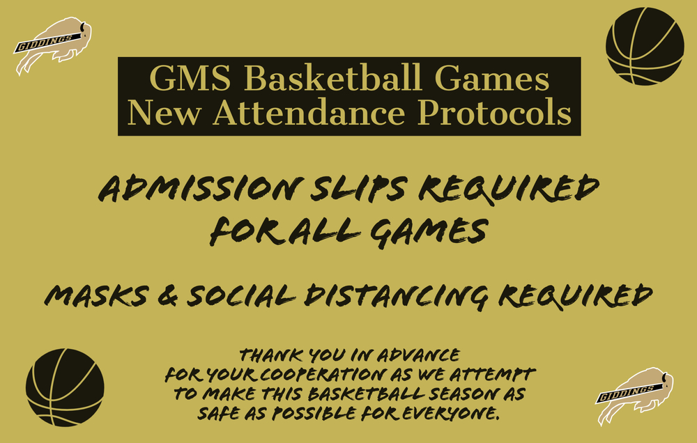 GMS Basketball -- New Attendance Protocols Effective Immediately