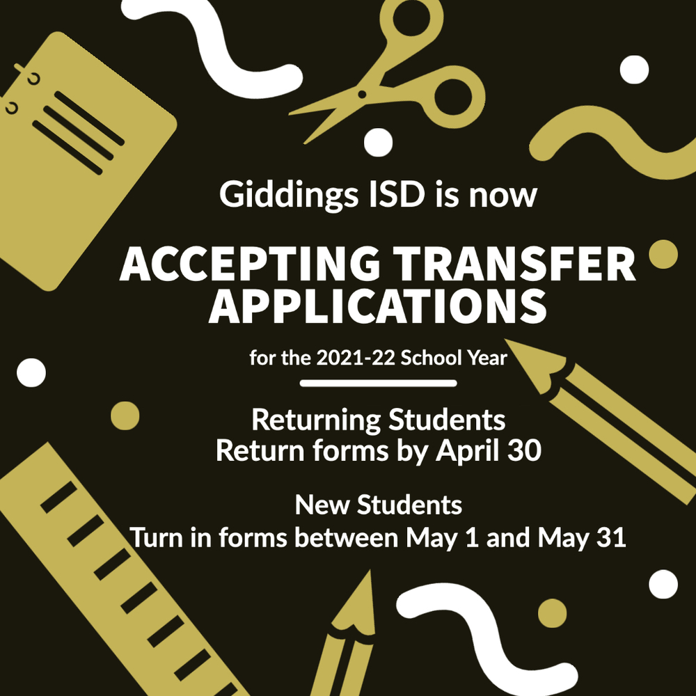 Now Accepting Transfer Applications Giddings Intermediate School