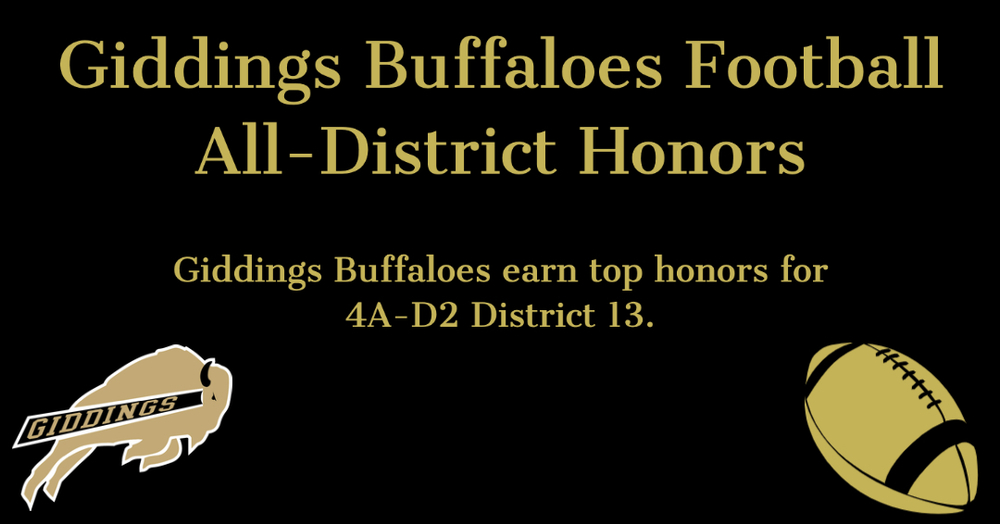 Giddings Buffaloes Earn Top Honors in District