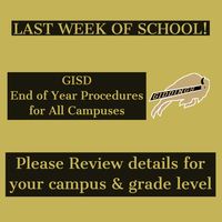 End of Year Procedures for GISD Students