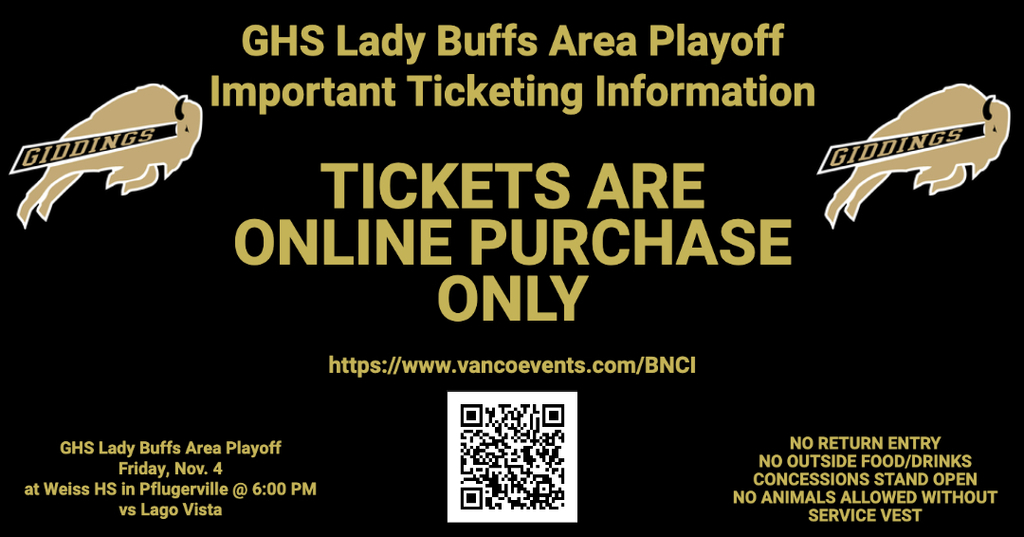 Tickets are Online Purchase Only for GHS Lady Buffs Area Playoff